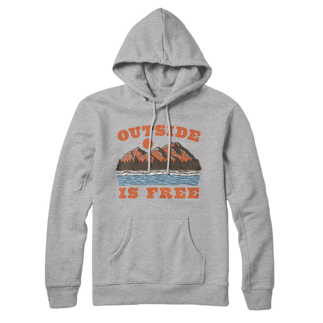 Outside Is Free Hoodie